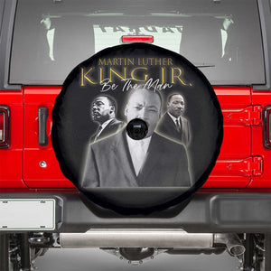 Martin Luther King Jr Spare Tire Cover Be The Man MLK Day Black History TS09 Black Print Your Wear