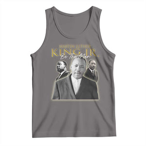 Martin Luther King Jr Tank Top Be The Man MLK Day Black History TS09 Deep Heather Print Your Wear