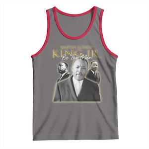 Martin Luther King Jr Tank Top Be The Man MLK Day Black History TS09 Deep Heather Red Print Your Wear