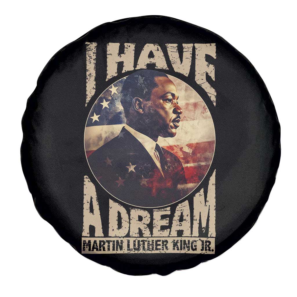 Martin Luther King Jr Spare Tire Cover I Have A Dream American Flag MLK Day Black History TS09 Print Your Wear