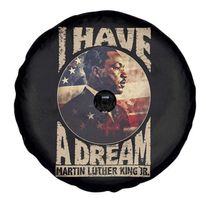 Martin Luther King Jr Spare Tire Cover I Have A Dream American Flag MLK Day Black History TS09 Print Your Wear