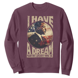 Martin Luther King Jr Sweatshirt I Have A Dream American Flag MLK Day Black History TS09 Maroon Print Your Wear