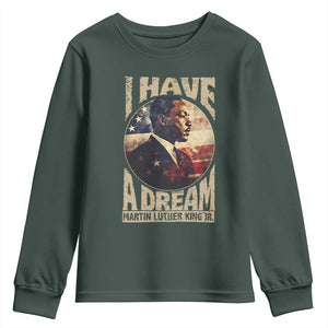 Martin Luther King Jr Youth Sweatshirt I Have A Dream American Flag MLK Day Black History TS09 Dark Forest Green Print Your Wear