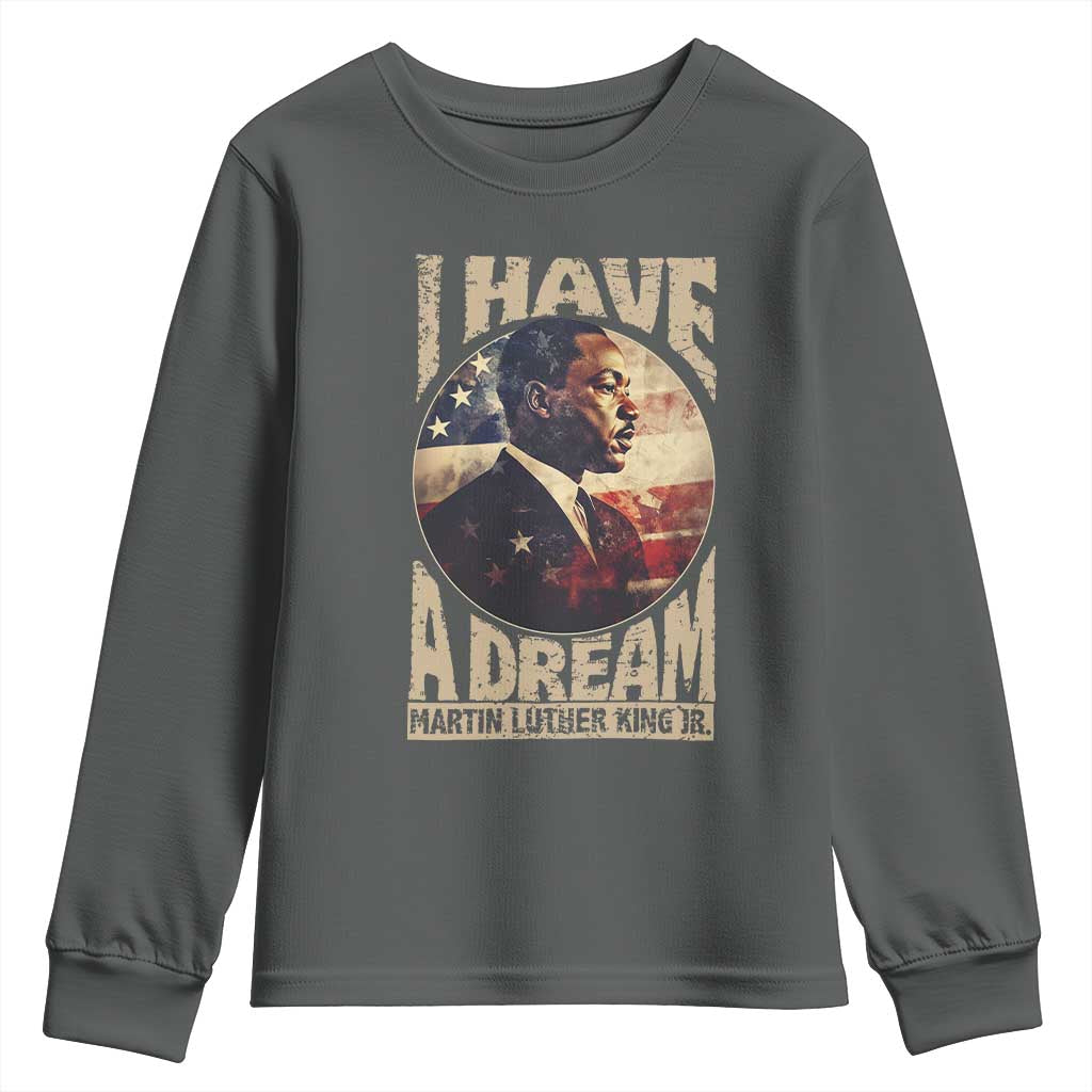 Martin Luther King Jr Youth Sweatshirt I Have A Dream American Flag MLK Day Black History TS09 Dark Heather Print Your Wear