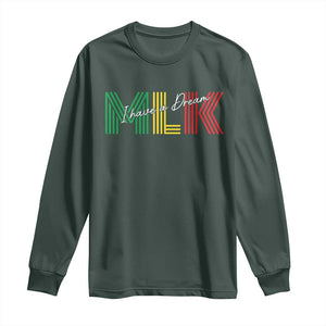 Martin Luther King Jr Day Long Sleeve Shirt I Have A Dream Black History TS09 Dark Forest Green Print Your Wear
