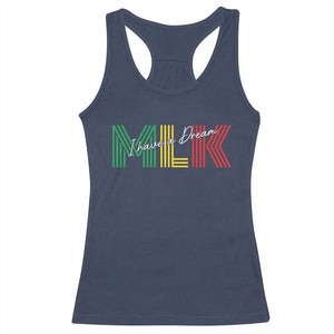 Martin Luther King Jr Day Racerback Tank Top I Have A Dream Black History TS09 Navy Print Your Wear