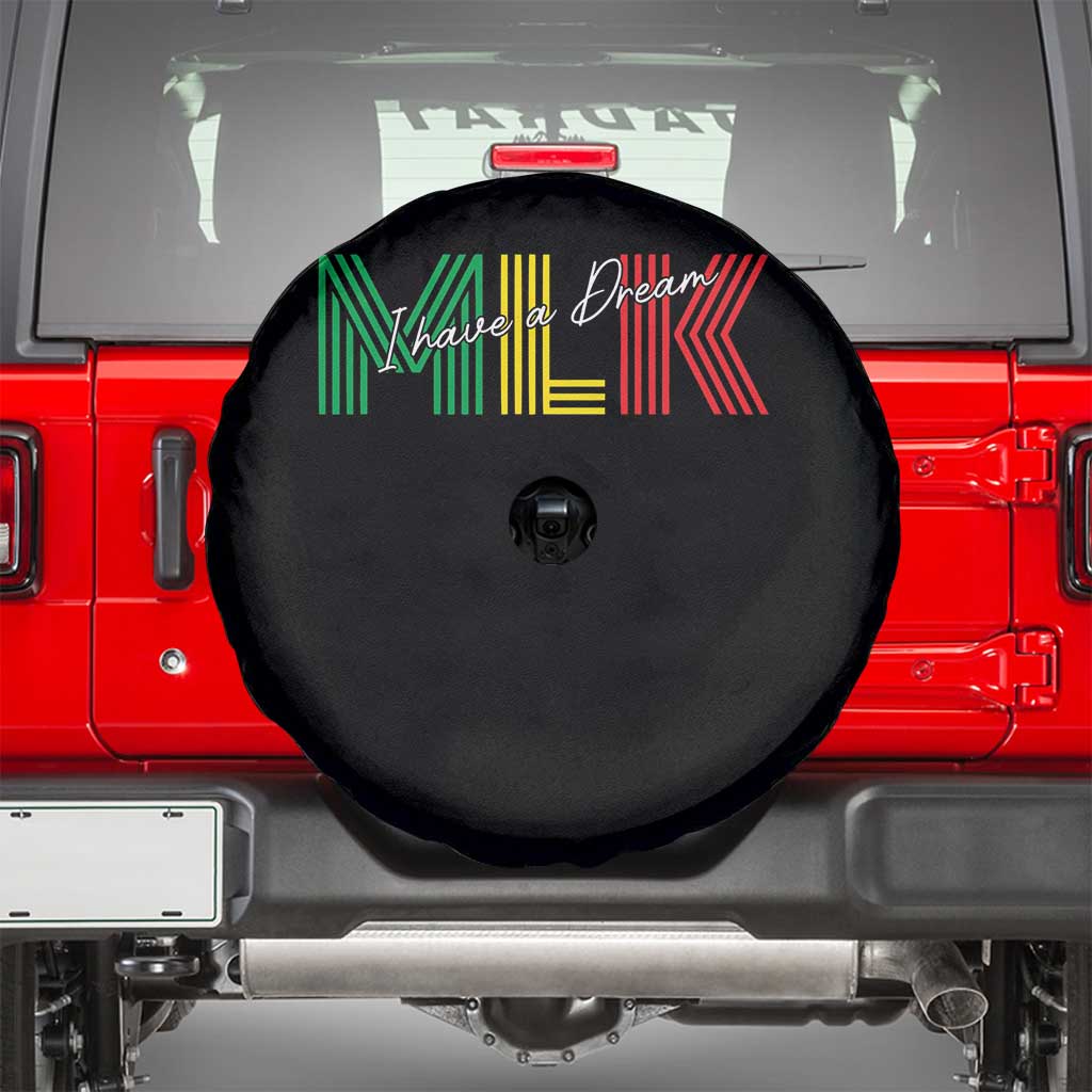 Martin Luther King Jr Day Spare Tire Cover I Have A Dream Black History TS09 Black Print Your Wear