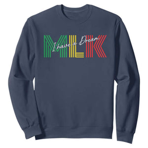 Martin Luther King Jr Day Sweatshirt I Have A Dream Black History TS09 Navy Print Your Wear