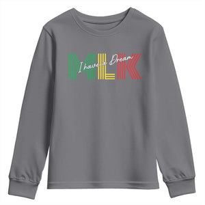 Martin Luther King Jr Day Youth Sweatshirt I Have A Dream Black History TS09 Charcoal Print Your Wear