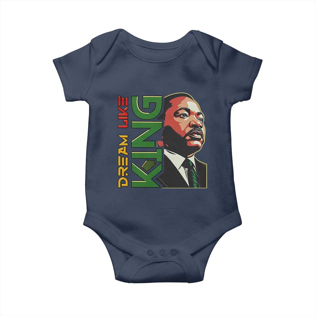 Martin Luther King Jr Baby Onesie Dream Like King MLK Day Black History TS09 Navy Print Your Wear