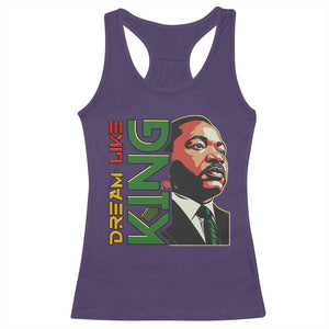 Martin Luther King Jr Racerback Tank Top Dream Like King MLK Day Black History TS09 Purple Print Your Wear