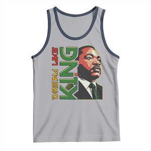 Martin Luther King Jr Tank Top Dream Like King MLK Day Black History TS09 Athletic Heather Navy Print Your Wear