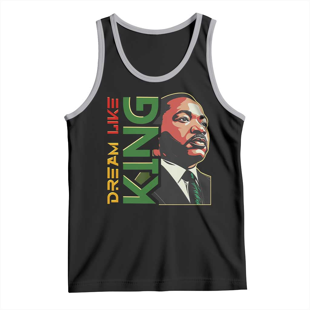 Martin Luther King Jr Tank Top Dream Like King MLK Day Black History TS09 Black Athletic Heather Print Your Wear