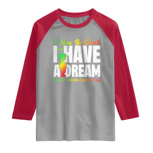 Martin Luther King Jr Raglan Shirt I May Be Small But I Have A Dream Like King MLK TS09 Sport Gray Red Print Your Wear