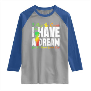 Martin Luther King Jr Raglan Shirt I May Be Small But I Have A Dream Like King MLK TS09 Sport Gray Royal Print Your Wear