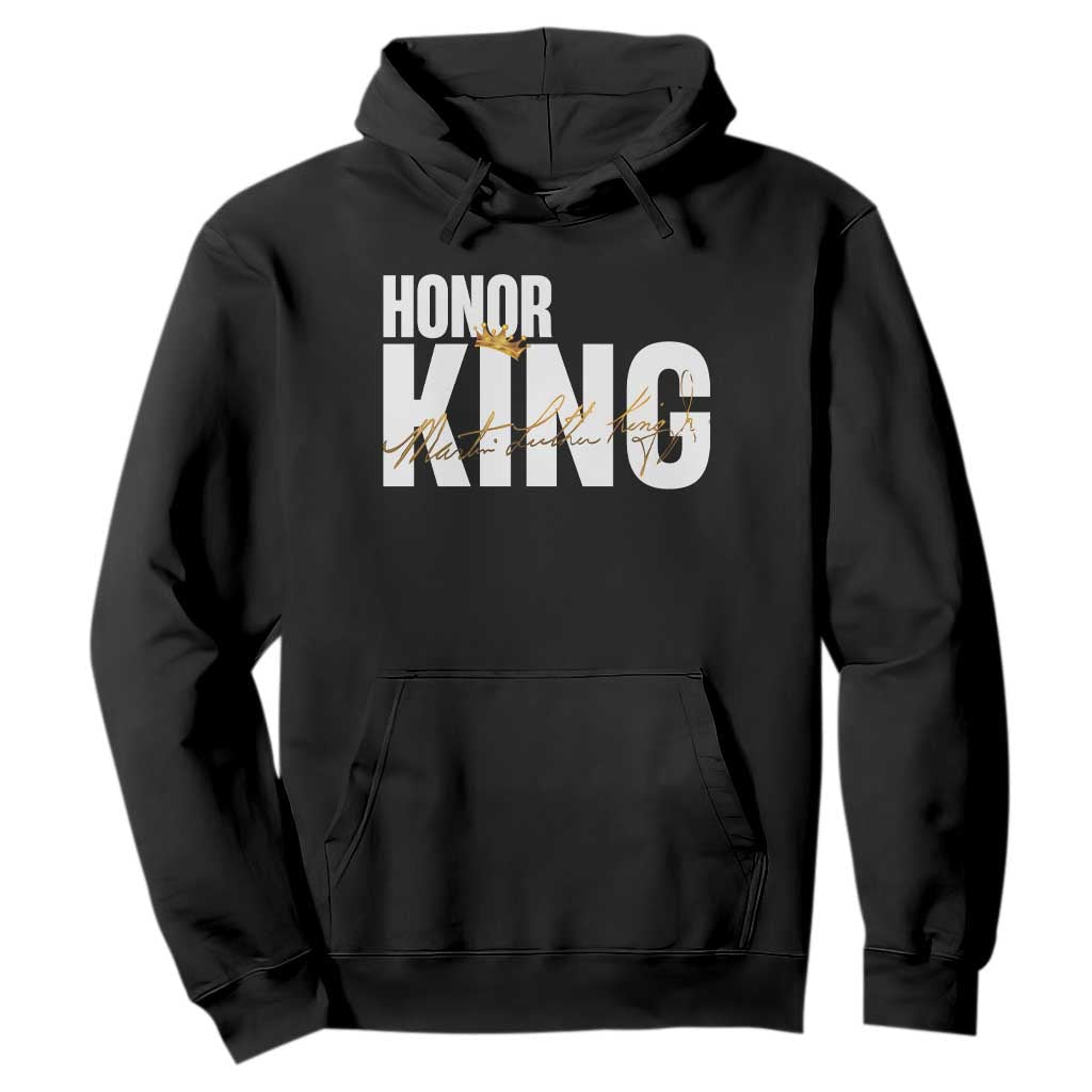 Martin Luther King Jr Day Hoodie Honoring The King MLK TS09 Black Print Your Wear