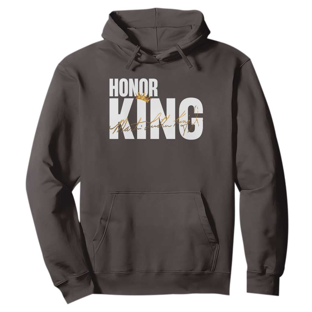Martin Luther King Jr Day Hoodie Honoring The King MLK TS09 Dark Chocolate Print Your Wear