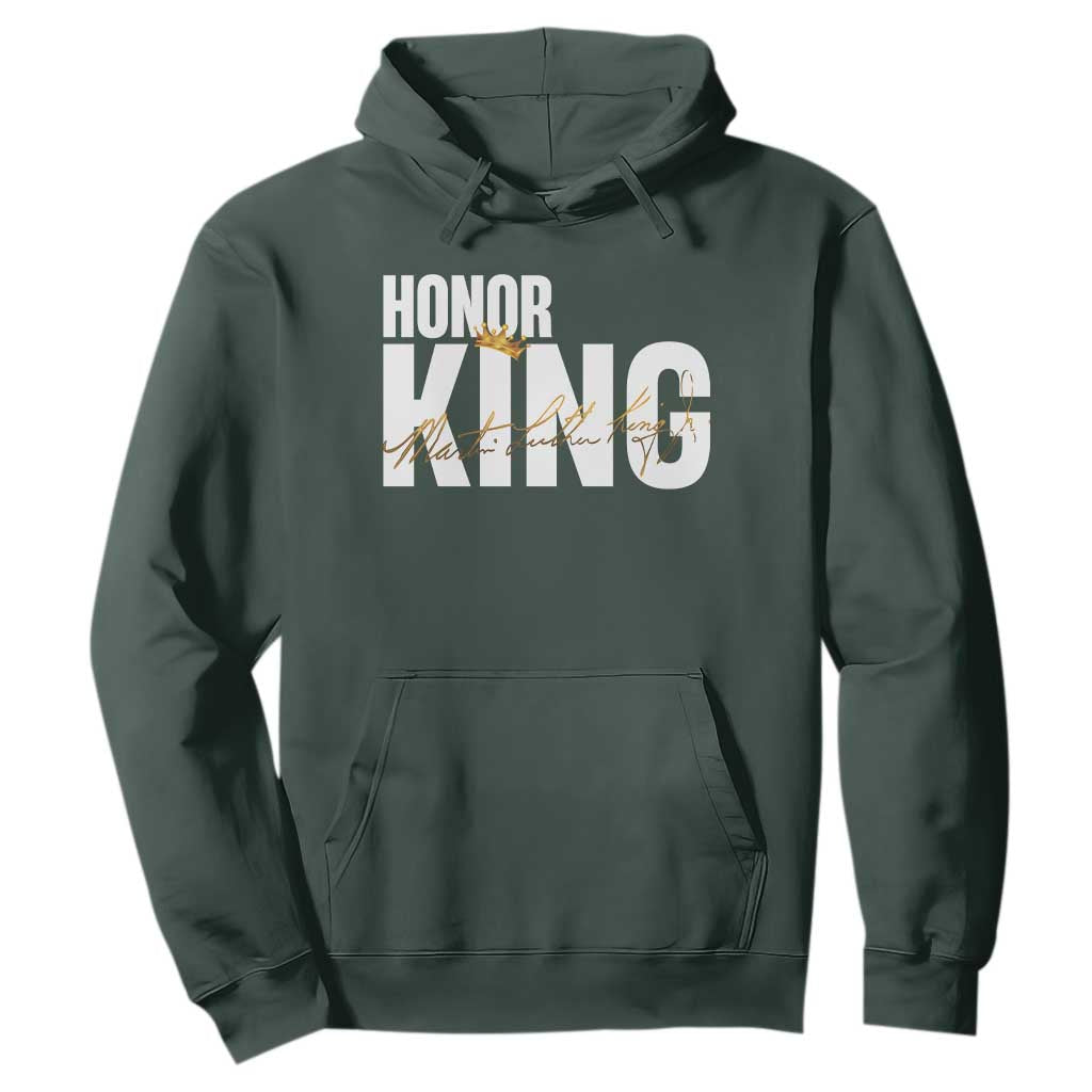 Martin Luther King Jr Day Hoodie Honoring The King MLK TS09 Dark Forest Green Print Your Wear