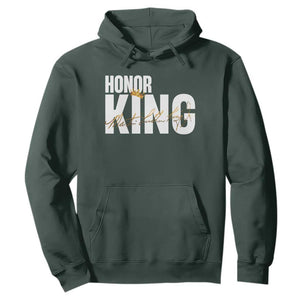 Martin Luther King Jr Day Hoodie Honoring The King MLK TS09 Dark Forest Green Print Your Wear