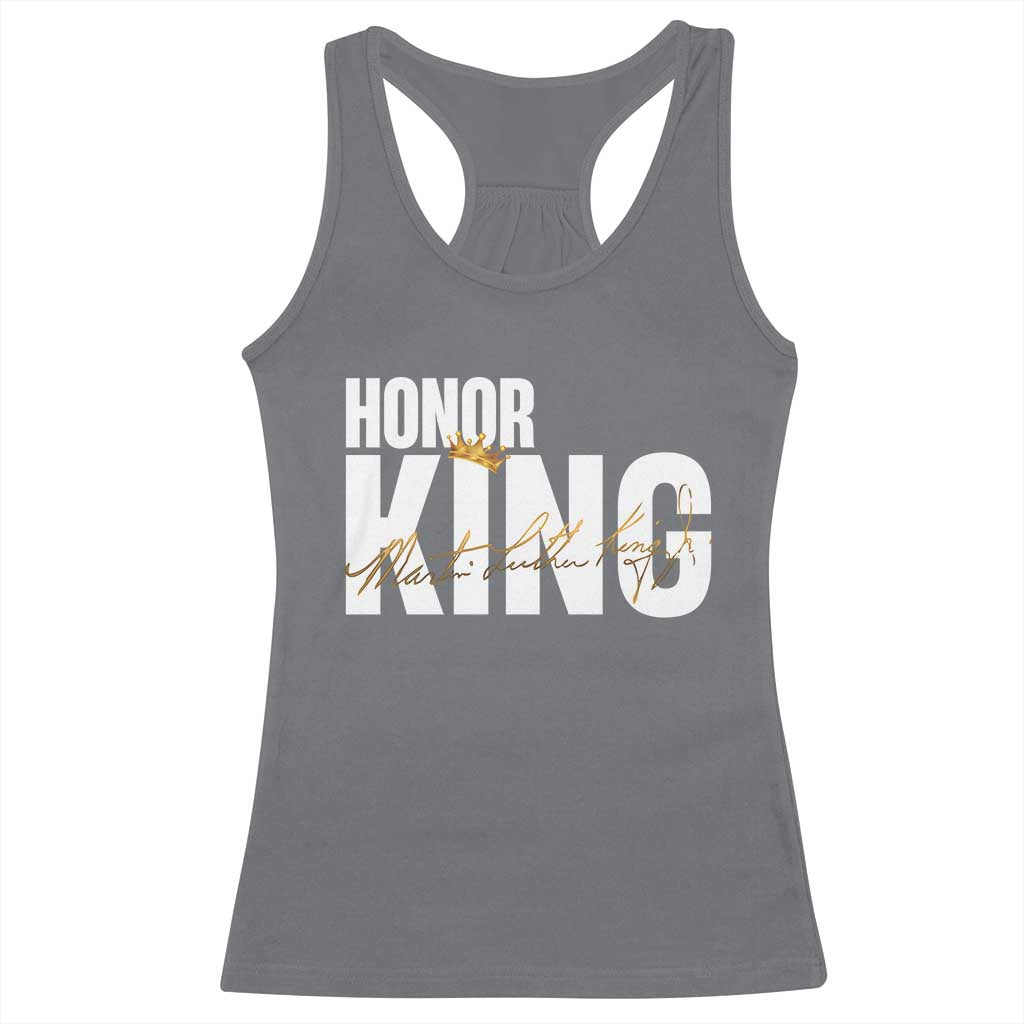 Martin Luther King Jr Day Racerback Tank Top Honoring The King MLK TS09 Charcoal Print Your Wear