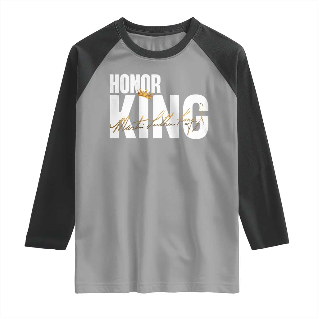 Martin Luther King Jr Day Raglan Shirt Honoring The King MLK TS09 Sport Gray Black Print Your Wear