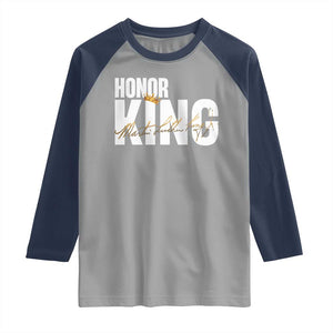 Martin Luther King Jr Day Raglan Shirt Honoring The King MLK TS09 Sport Gray Navy Print Your Wear