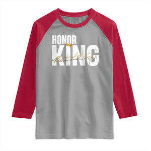 Martin Luther King Jr Day Raglan Shirt Honoring The King MLK TS09 Sport Gray Red Print Your Wear