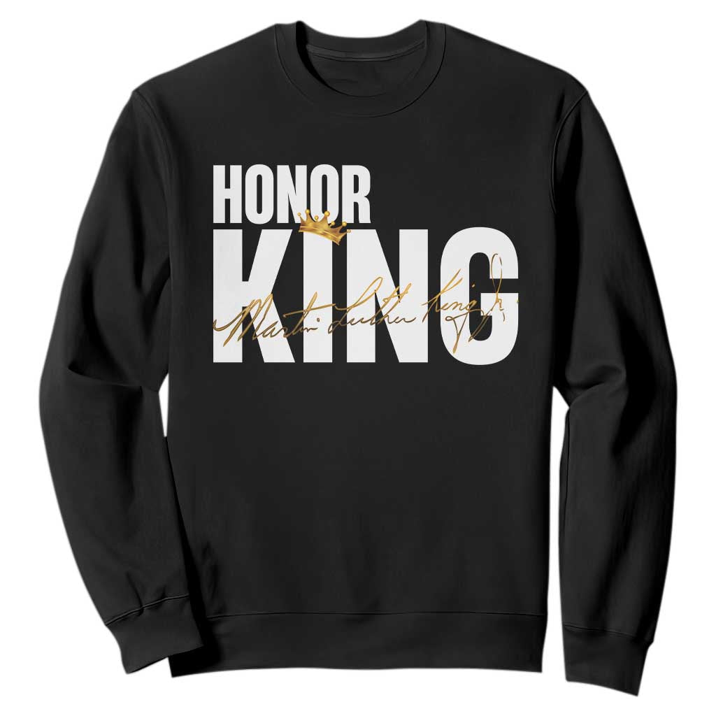 Martin Luther King Jr Day Sweatshirt Honoring The King MLK TS09 Black Print Your Wear