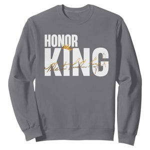 Martin Luther King Jr Day Sweatshirt Honoring The King MLK TS09 Charcoal Print Your Wear