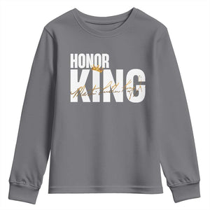 Martin Luther King Jr Day Youth Sweatshirt Honoring The King MLK TS09 Charcoal Print Your Wear