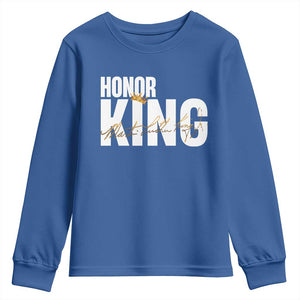 Martin Luther King Jr Day Youth Sweatshirt Honoring The King MLK TS09 Royal Blue Print Your Wear