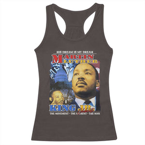Martin Luther King Jr Racerback Tank Top His Dream Is My Dream American Flag MLK Day Black HIstory TS09 Dark Chocolate Print Your Wear