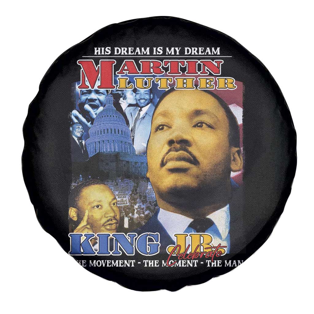Martin Luther King Jr Spare Tire Cover His Dream Is My Dream American Flag MLK Day Black HIstory TS09 Print Your Wear