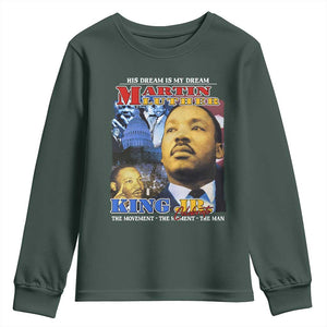 Martin Luther King Jr Youth Sweatshirt His Dream Is My Dream American Flag MLK Day Black HIstory TS09 Dark Forest Green Print Your Wear