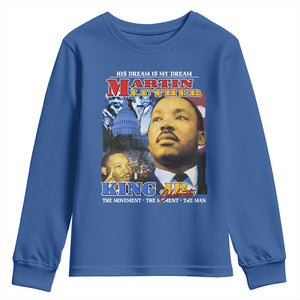 Martin Luther King Jr Youth Sweatshirt His Dream Is My Dream American Flag MLK Day Black HIstory TS09 Royal Blue Print Your Wear