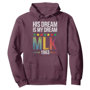 Martin Luther King Jr Hoodie His Dream Is My Dream 1963 Black History TS09 Maroon Print Your Wear