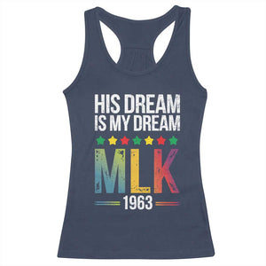 Martin Luther King Jr Racerback Tank Top His Dream Is My Dream 1963 Black History TS09 Navy Print Your Wear