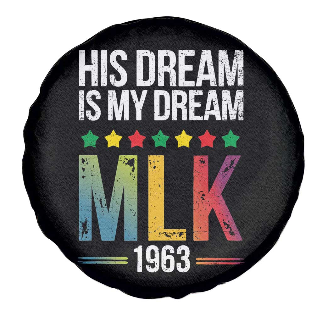 Martin Luther King Jr Spare Tire Cover His Dream Is My Dream 1963 Black History TS09 Print Your Wear