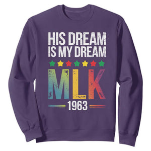 Martin Luther King Jr Sweatshirt His Dream Is My Dream 1963 Black History TS09 Purple Print Your Wear