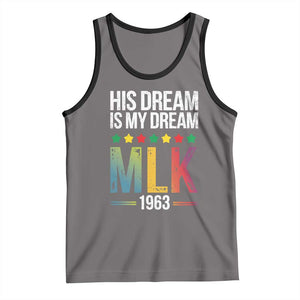 Martin Luther King Jr Tank Top His Dream Is My Dream 1963 Black History TS09 Deep Heather Black Print Your Wear