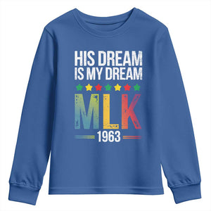 Martin Luther King Jr Youth Sweatshirt His Dream Is My Dream 1963 Black History TS09 Royal Blue Print Your Wear