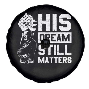 Martin Luther King Jr Spare Tire Cover His Dream Still Matters TS09 Print Your Wear