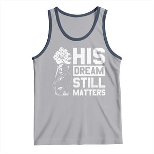 Martin Luther King Jr Tank Top His Dream Still Matters TS09 Athletic Heather Navy Print Your Wear