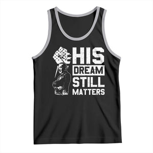 Martin Luther King Jr Tank Top His Dream Still Matters TS09 Black Athletic Heather Print Your Wear
