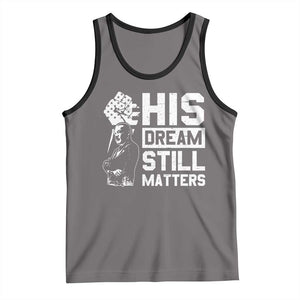 Martin Luther King Jr Tank Top His Dream Still Matters TS09 Deep Heather Black Print Your Wear