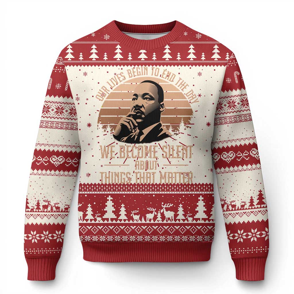 Martin Luther King Jr Ugly Christmas Sweater Our Lives Begin to End The Day We Become Silent About Things That Matter TS09 Red Print Your Wear