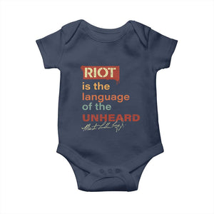 Martin Luther King Jr Baby Onesie A Riot Is The Language Of The Unheard TS09 Navy Print Your Wear