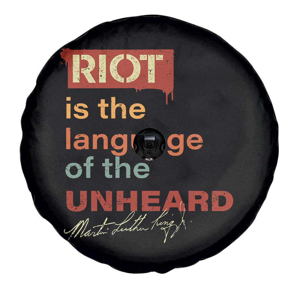 Martin Luther King Jr Spare Tire Cover A Riot Is The Language Of The Unheard TS09 Print Your Wear