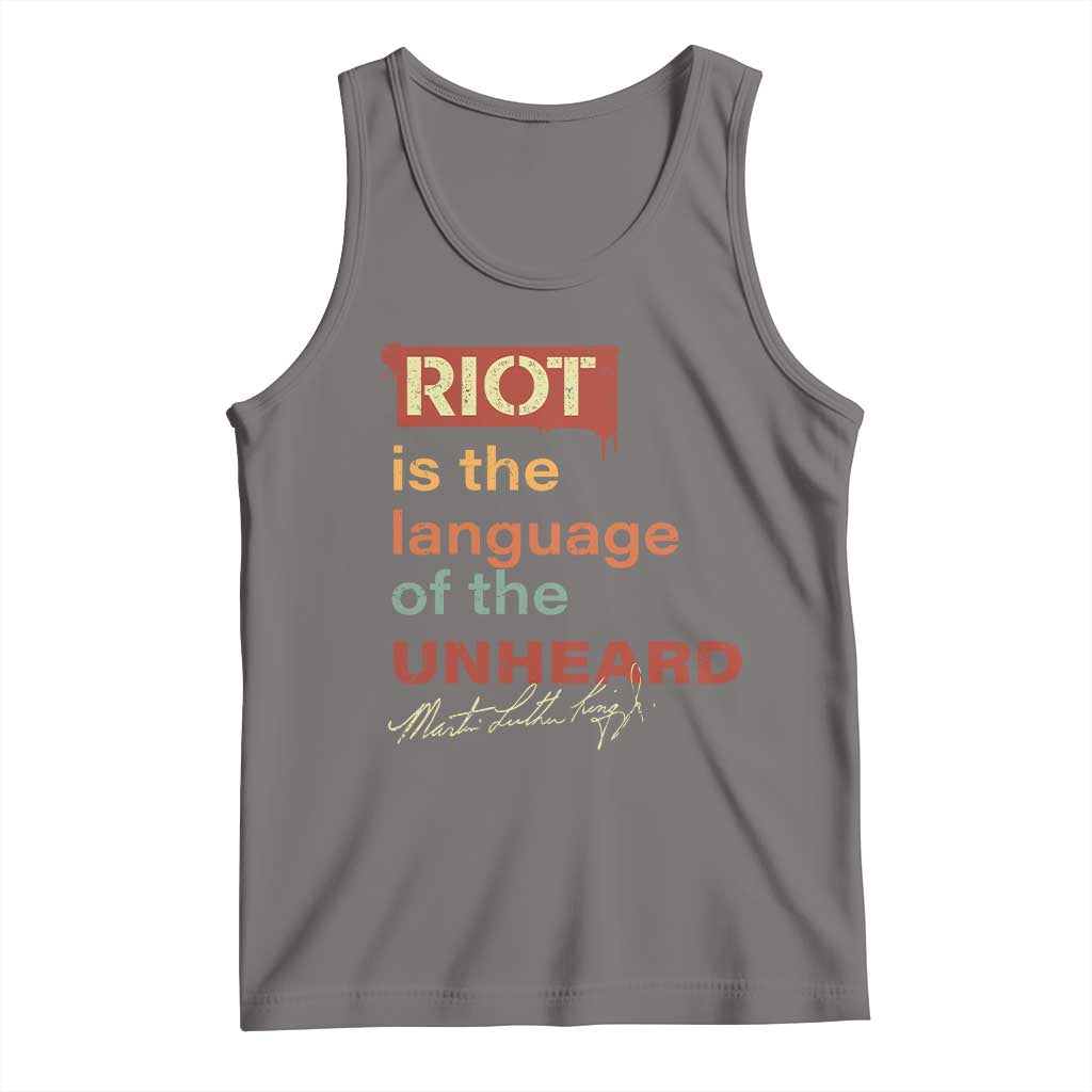 Martin Luther King Jr Tank Top A Riot Is The Language Of The Unheard TS09 Deep Heather Print Your Wear