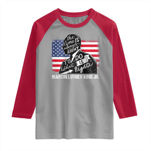 Martin Luther King Jr Raglan Shirt The Time Is Always Right To Do What Is Right TS09 Sport Gray Red Print Your Wear
